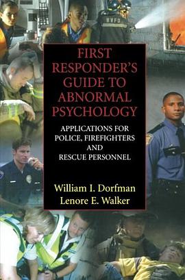 First Responder's Guide to Abnormal Psychology pdf epub mobi 电子书 下载