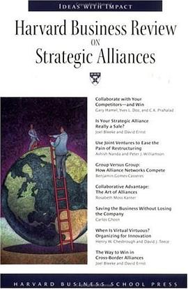 Harvard Business Review on Strategic Alliances pdf epub mobi 电子书 下载