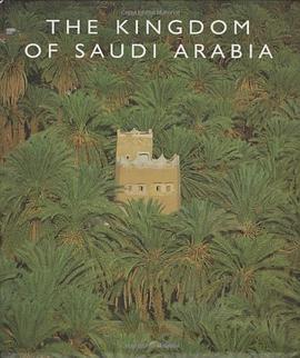 The Kingdom of Saudi Arabia pdf epub mobi 下载