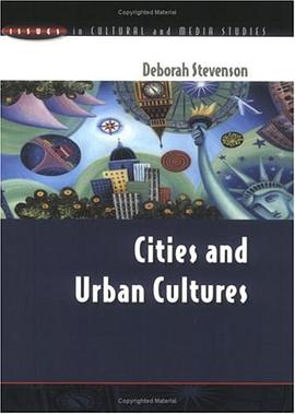 Cities and Urban Cultures pdf epub mobi 电子书 下载