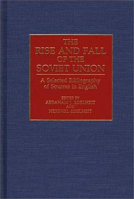 The Rise and Fall of the Soviet Union pdf epub mobi 电子书 下载