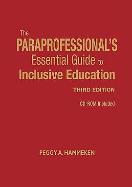 The Paraprofessional's Essential Guide to Inclusive Education pdf epub mobi 电子书 下载