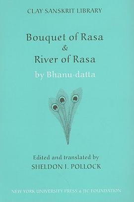 “Bouquet of Rasa” and “River of Rasa” (Clay Sanskrit Library) pdf epub mobi 电子书 下载