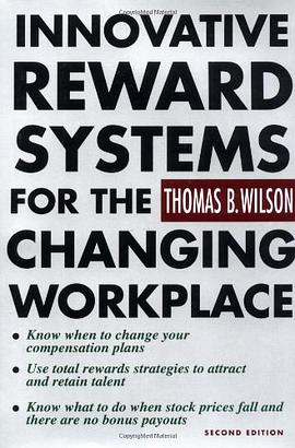 Innovative Reward Systems for the Changing Workplace 2/e pdf epub mobi 电子书 下载