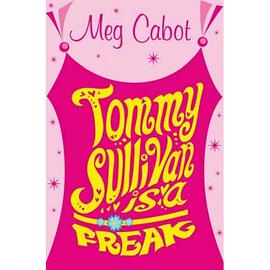 Tommy Sullivan Is a Freak pdf epub mobi 电子书 下载