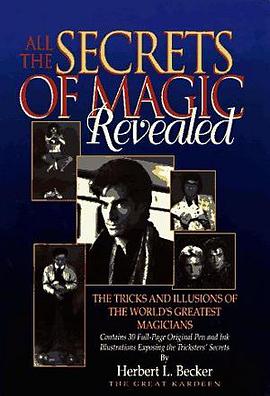 All the Secrets of Magic Revealed pdf epub mobi 電子書 下載