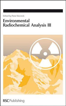 Environmental Radiochemical Analysis III pdf epub mobi 电子书 下载