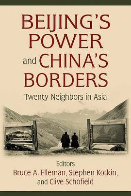 Beijing's Power and China's Borders pdf epub mobi 电子书 下载