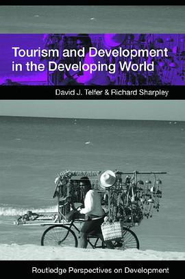 Tourism and Development in the Developing World