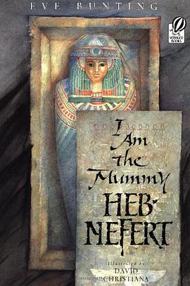 I am the Mummy Heb-Nefert pdf epub mobi 电子书 下载