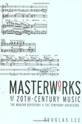 Masterworks of 20th Century Music pdf epub mobi 电子书 下载