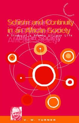 Schism and Continuity in an African Society pdf epub mobi 电子书 下载