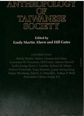 The Anthropology of Taiwanese Society pdf epub mobi 电子书 下载