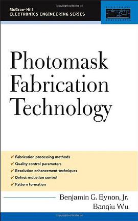 Photomask Fabrication Technology pdf epub mobi 电子书 下载