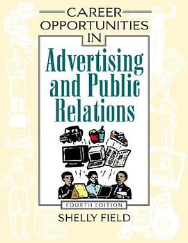 Career Opportunities in Advertising and Public Relations pdf epub mobi 电子书 下载