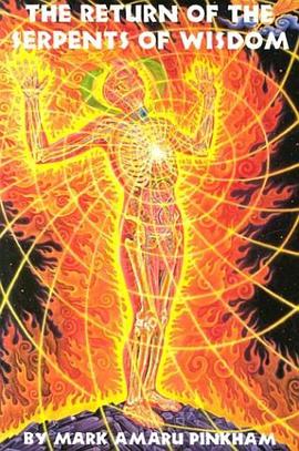 The Return of the Serpents of Wisdom pdf epub mobi 电子书 下载
