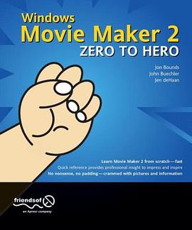 Windows Movie Maker 2 Zero to Hero pdf epub mobi 电子书 下载
