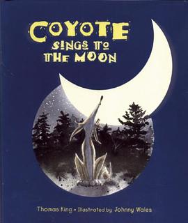 Coyote Sings to the Moon pdf epub mobi 电子书 下载