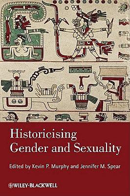 Historicising Gender and Sexuality pdf epub mobi 电子书 下载