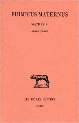 Mathesis, tome 3, livres VI-VIII
