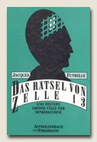 Das Rätsel von Zelle 13 und weitere große Fälle der Denkmaschine pdf epub mobi 电子书 下载