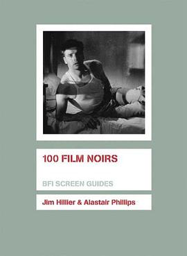 100 Film Noirs (BFI Screen Guides) pdf epub mobi 电子书 下载