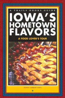 Iowa's Hometown Flavors pdf epub mobi 电子书 下载