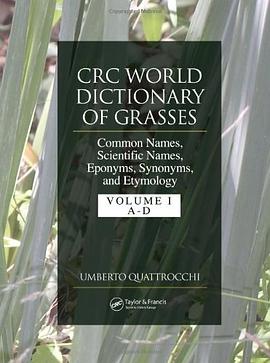 CRC World Dictionary of Grasses pdf epub mobi 下载