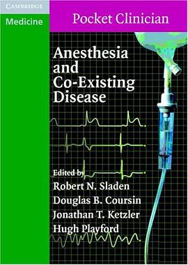 Anesthesia and Co-Existing Disease (Cambridge Pocket Clinicians) pdf epub mobi 电子书 下载