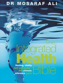 The Integrated Health Bible pdf epub mobi 电子书 下载