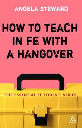 How to Teach in FE with a Hangover pdf epub mobi 电子书 下载