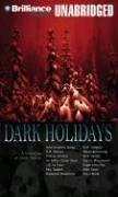 Dark Holidays pdf epub mobi 下载