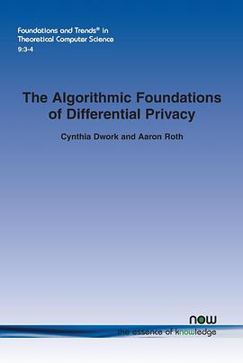 The Algorithmic Foundations of Differential Privacy pdf epub mobi 电子书 下载