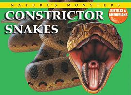 Constrictor Snakes pdf epub mobi 电子书 下载
