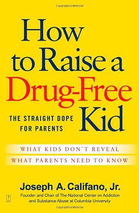 How to Raise a Drug-Free Kid pdf epub mobi 电子书 下载