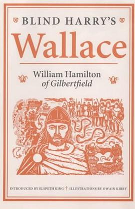 Blind Harry's "Wallace" pdf epub mobi 下载