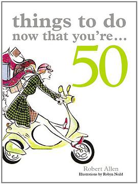 Things to Do Now That You're 50