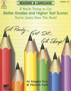 If You're Trying to Get Better Grades & Higher Test Scores in Reading and Language Arts You've Gotta pdf epub mobi 电子书 下载