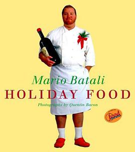 Mario Batali Holiday Food pdf epub mobi 电子书 下载