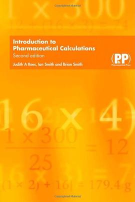Introduction to Pharmaceutical Calculations pdf epub mobi 电子书 下载