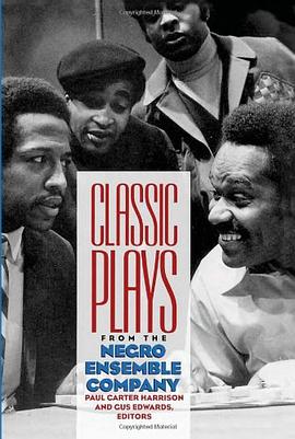 Classic Plays from the Negro Ensemble Company pdf epub mobi 电子书 下载
