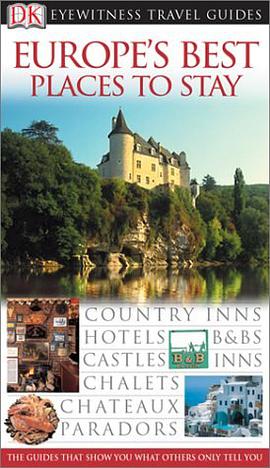 Great Places to Stay in Europe (Eyewitness Travel Guides) pdf epub mobi 电子书 下载