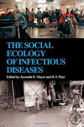 The Social Ecology of Infectious Diseases