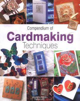 Compendium of Cardmaking Techniques