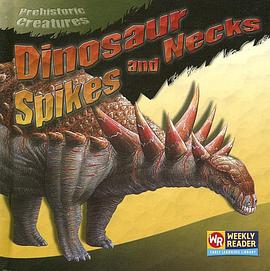Dinosaur Spikes and Necks pdf epub mobi 电子书 下载