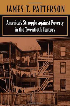 America's Struggle Against Poverty in the Twentieth Century pdf epub mobi 电子书 下载