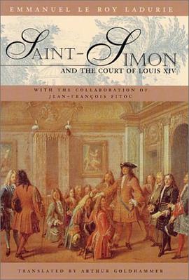 Saint-Simon and the Court of Louis XIV pdf epub mobi 电子书 下载