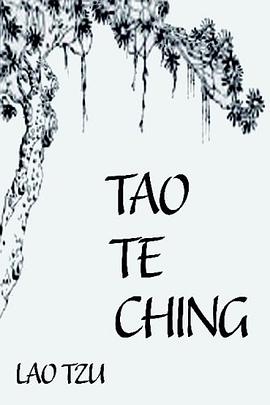 Tao Te Ching (Tao Teh King, Dao De Jing) pdf epub mobi 电子书 下载