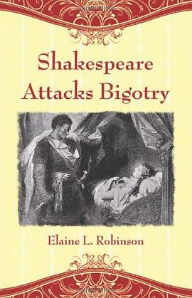 Shakespeare Attacks Bigotry pdf epub mobi 电子书 下载