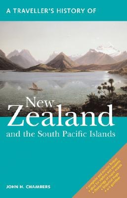 A Traveller's History of New Zealand and the South Pacific Islands (Traveller's Histories Series) pdf epub mobi 电子书 下载